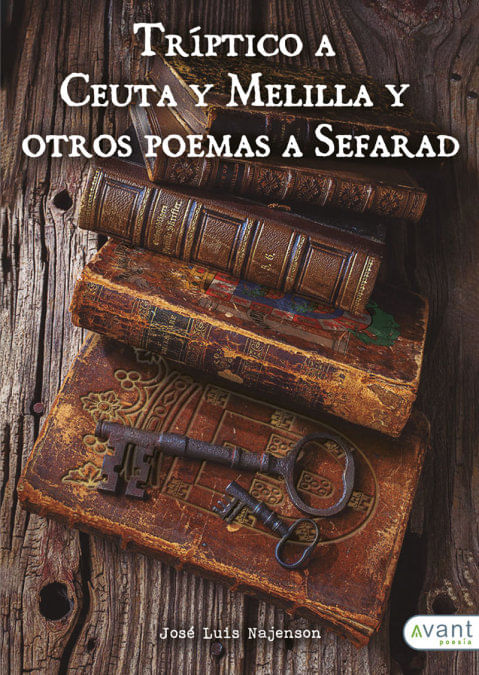Triptico a Ceuta y Melilla y otros poemas a Sefarad