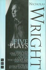 bw-nicholas-wright-five-plays-nick-hern-books-9781788500067