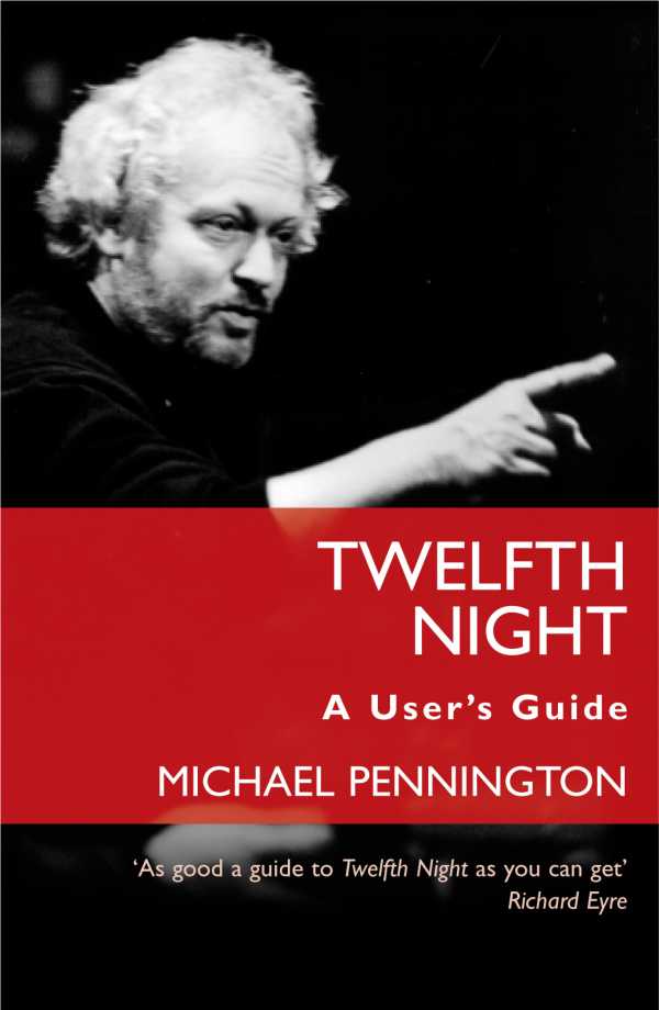 bw-twelfth-night-a-users-guide-nick-hern-books-9781780019178