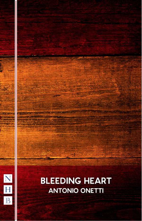 bw-bleeding-heart-nick-hern-books-9781788502948