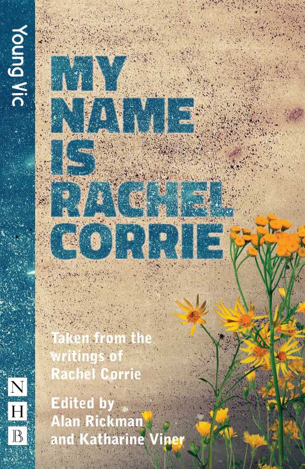 bw-my-name-is-rachel-corrie-nick-hern-books-9781780019758