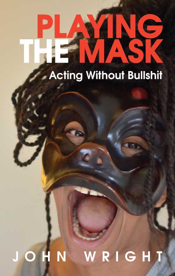 bw-playing-the-mask-nick-hern-books-9781780019680