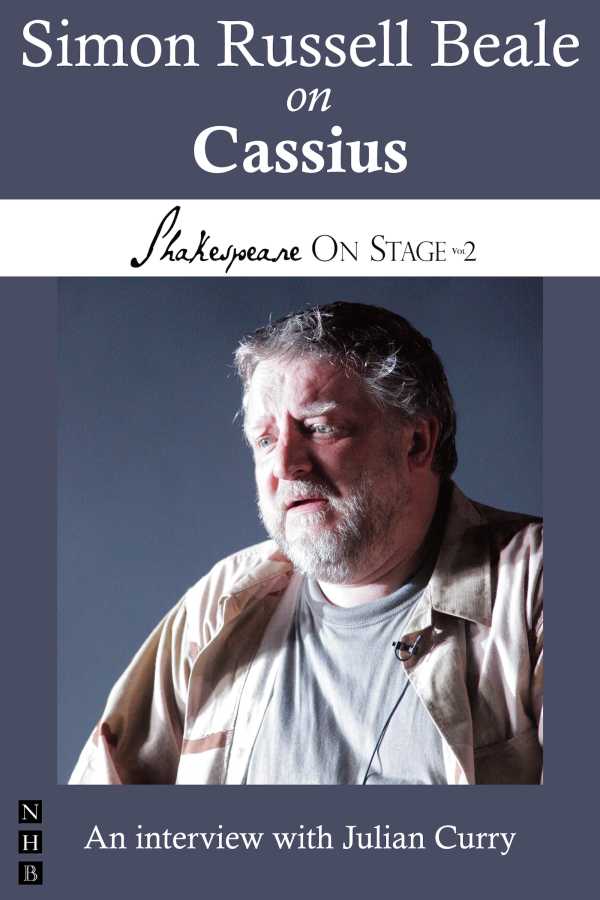bw-simon-russell-beale-on-cassius-nick-hern-books-9781780018881
