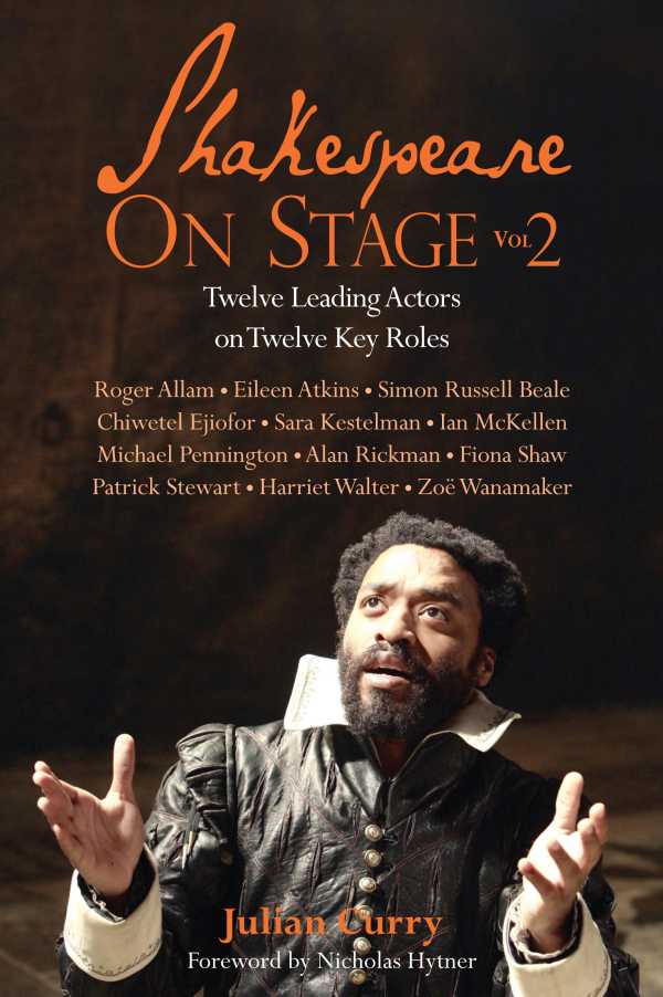 bw-shakespeare-on-stage-volume-2-nick-hern-books-9781780018799