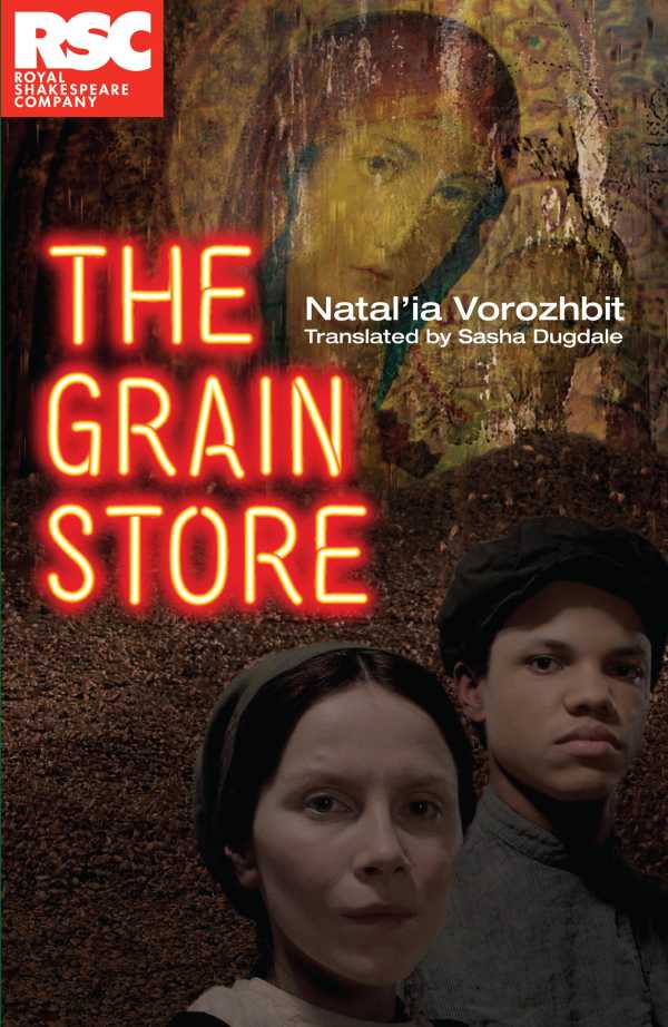 bw-the-grain-store-nick-hern-books-9781788502306