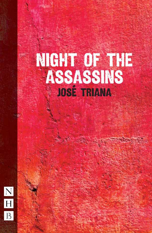 bw-night-of-the-assassins-nick-hern-books-9781780019512