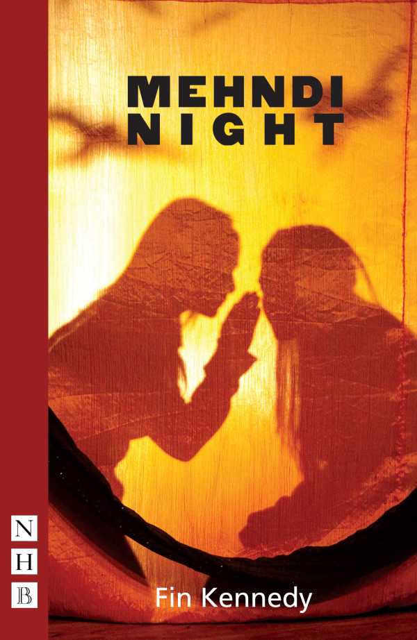 bw-mehndi-night-nick-hern-books-9781780016160