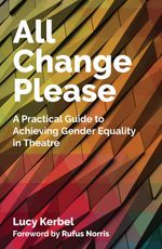 bw-all-change-please-nick-hern-books-9781780018607