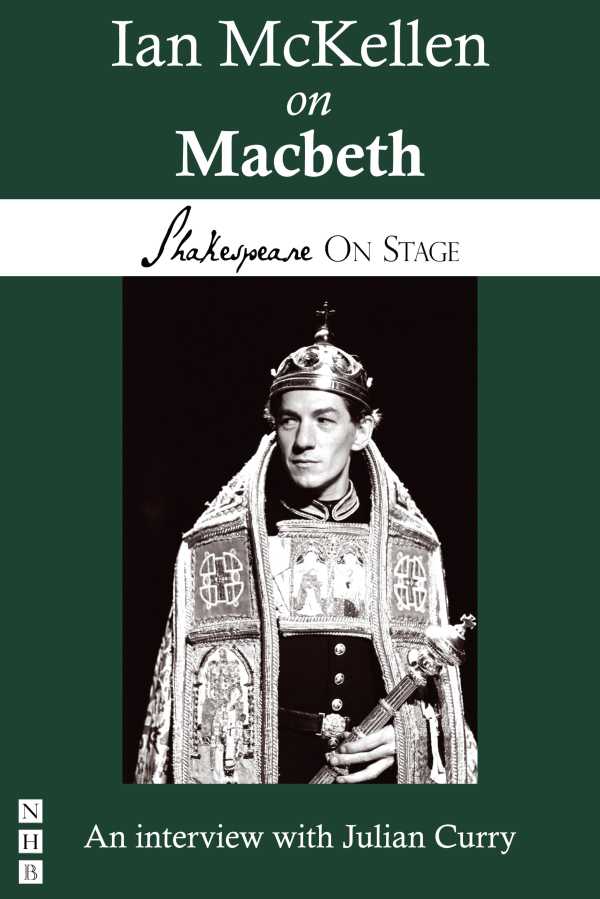 bw-ian-mckellen-on-macbeth-nick-hern-books-9781780012049