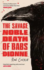 bw-the-savage-noble-death-of-babs-dionne-atlantic-books-9781805463900