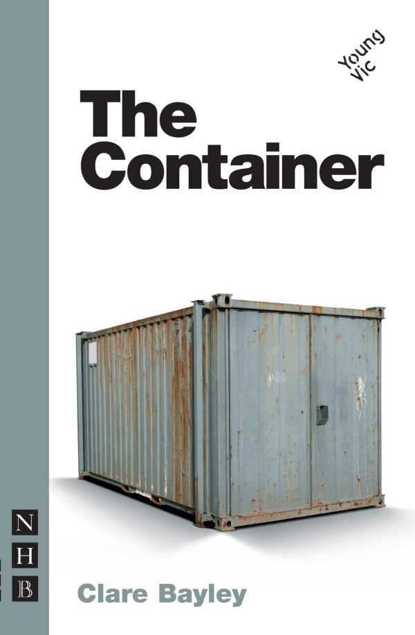 bw-the-container-nick-hern-books-9781780016795