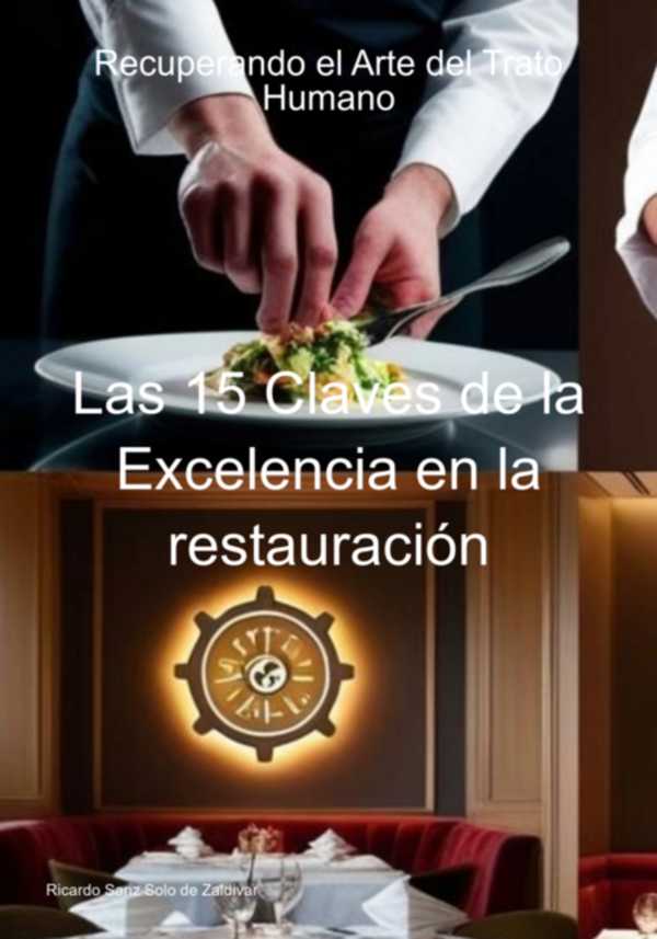 bw-las-15-claves-de-la-excelencia-en-la-restauracioacuten-clube-de-autores-3410008027942
