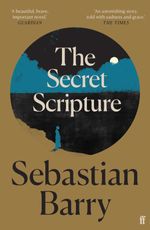 bw-the-secret-scripture-faber-faber-9780571247523