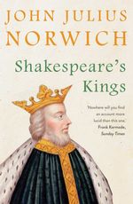 bw-shakespeares-kings-faber-faber-9780571340262