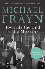 bw-towards-the-end-of-the-morning-faber-faber-9780571329892