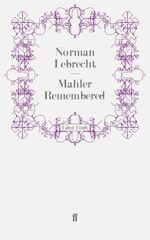 bw-mahler-remembered-faber-faber-9780571272839