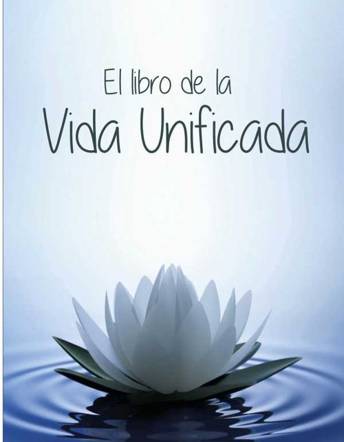 EL LIBRO DE LA VIDA UNIFICADA