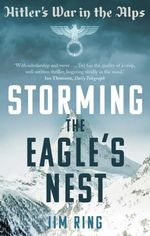bw-storming-the-eagles-nest-faber-faber-9780571282401