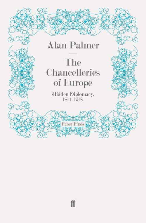 The Chancelleries of Europe