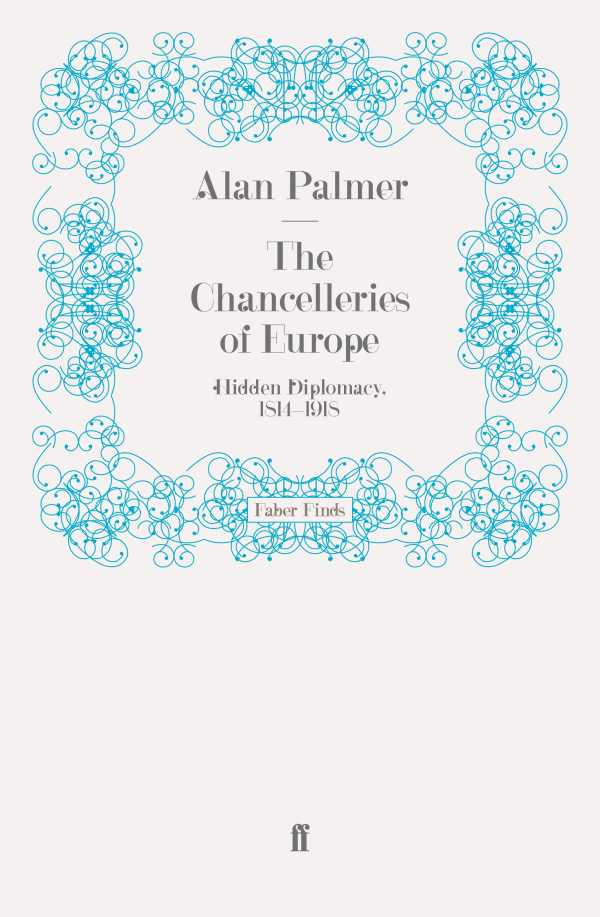 bw-the-chancelleries-of-europe-faber-faber-9780571305834