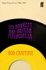 bw-syd-barrett-and-british-psychedelia-faber-faber-9780571296767