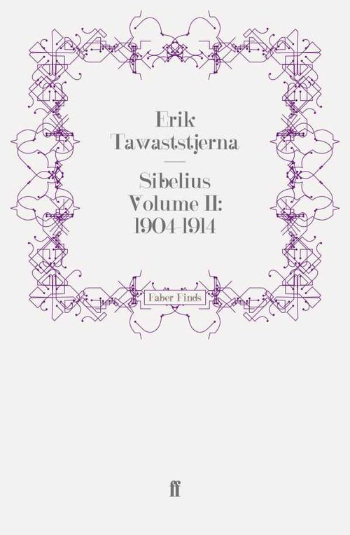 Sibelius Volume II 19041914