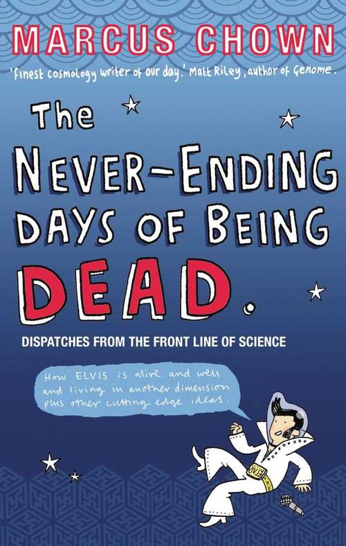The NeverEnding Days of Being Dead