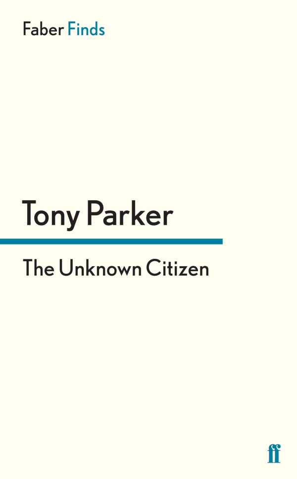 bw-the-unknown-citizen-faber-faber-9780571304479