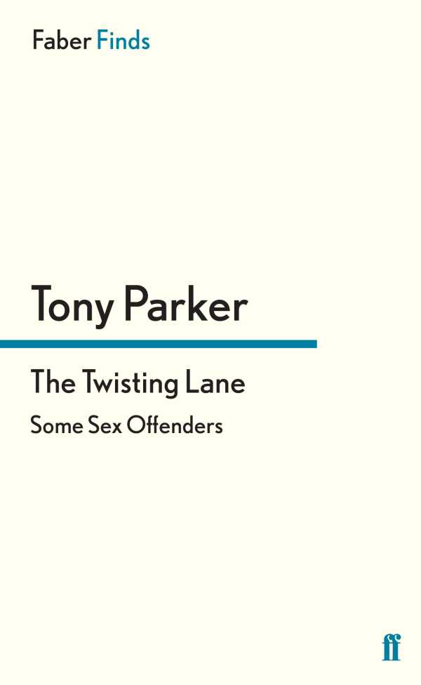 bw-the-twisting-lane-faber-faber-9780571304455