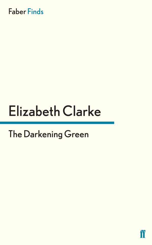 bw-the-darkening-green-faber-faber-9780571295234