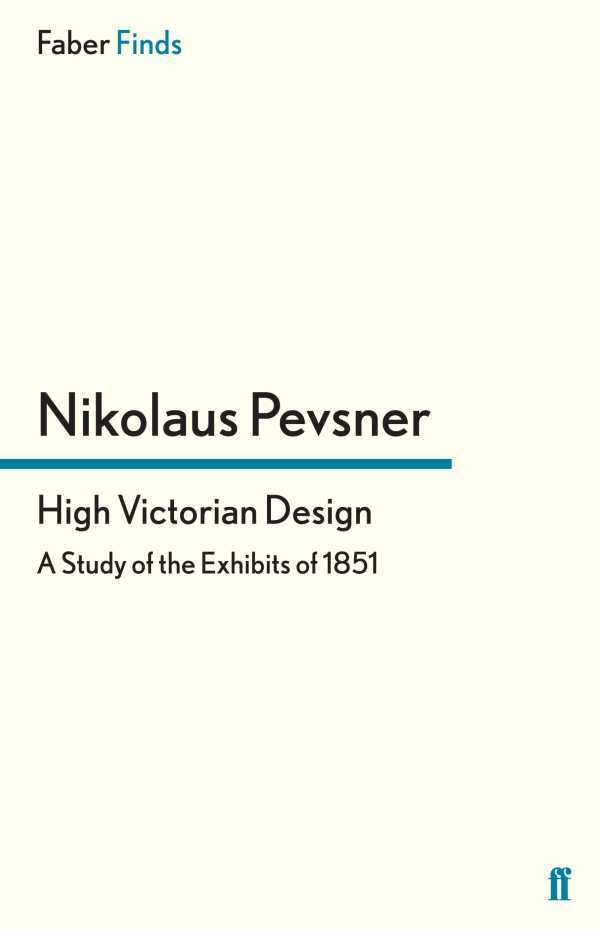 bw-high-victorian-design-faber-faber-9780571281640