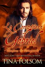 bw-la-compantildeera-de-gabriel-tina-folsom-9781937519346