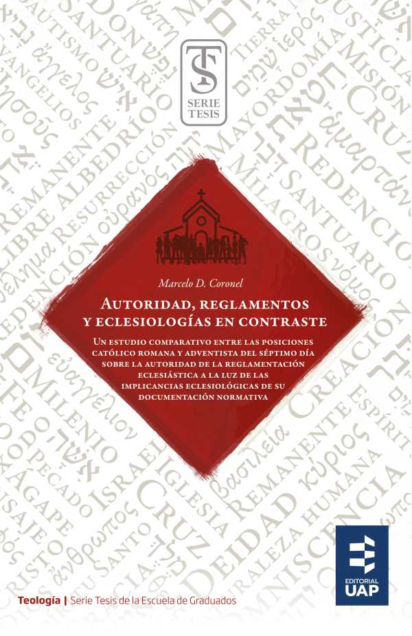 bw-autoridad-reglamentos-y-eclesiologiacuteas-en-contraste-editorial-de-la-universidad-adventista-del-plata-9789877651164