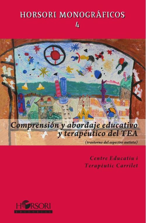 Comprension y abordaje educativo y terapeutico del TEA