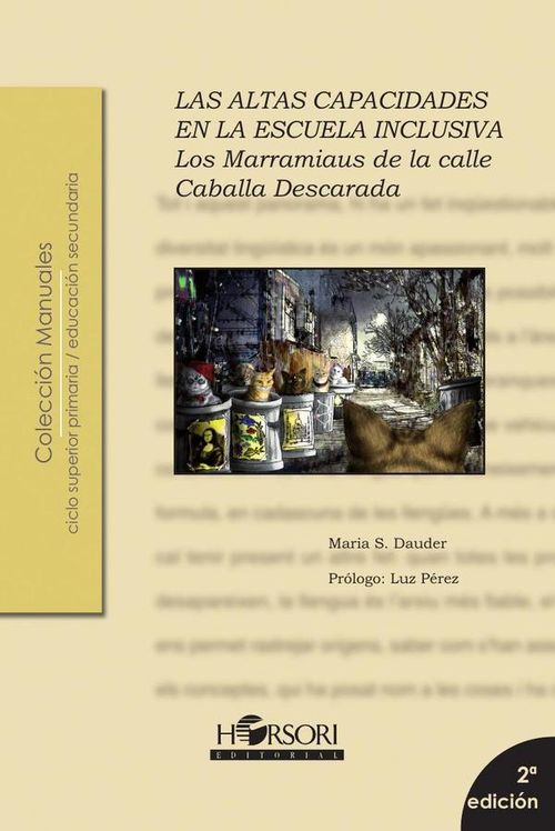 Marramiaus Las altas capacidades en la escuela inclusiva
