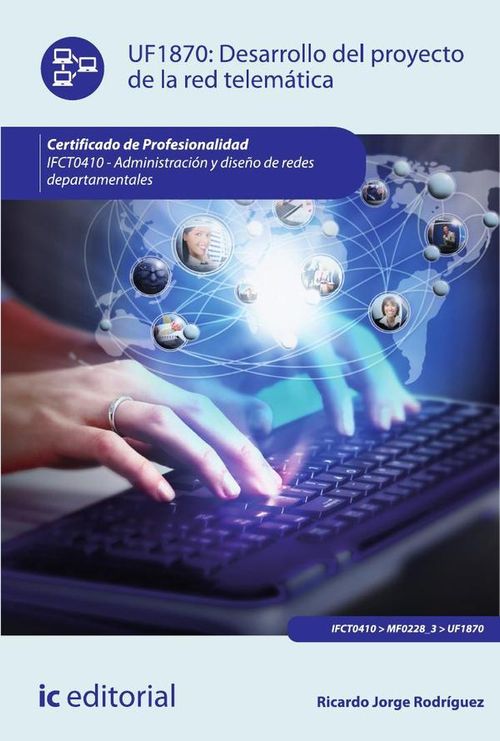 Desarrollo del proyecto de la red telematica IFCT0410 - Administracion y diseno de redes departament