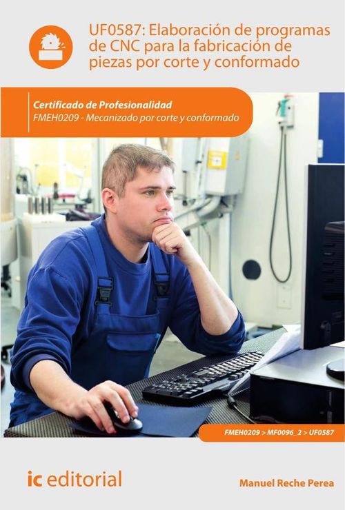 Elaboracion de programas de CNC para la fabricacion de piezas por corte y conformado FMEH0209 - Meca