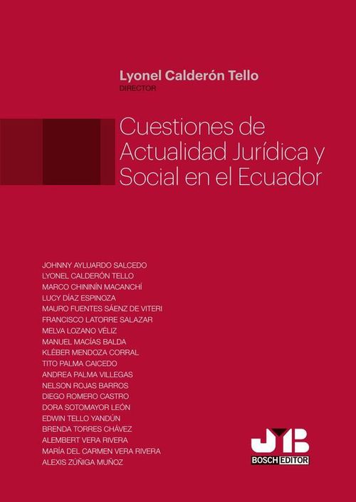 Cuestiones de actualidad juridica y social en el Ecuador