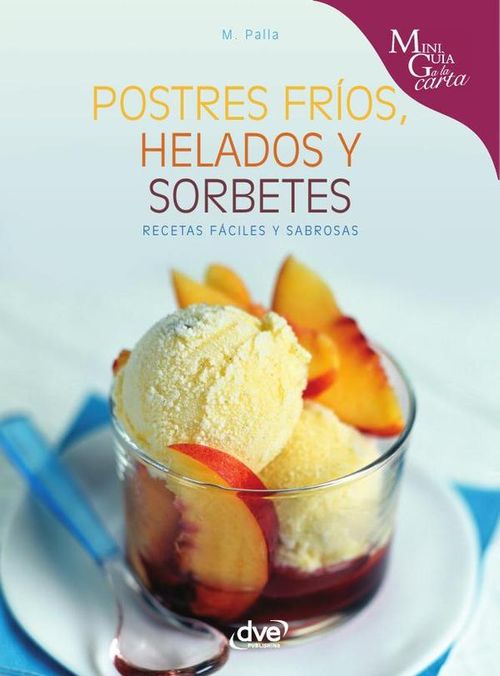 Postres frios helados y sorbetes