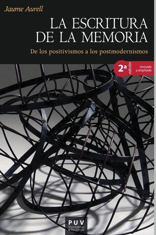 La escritura de la memoria 2a ed