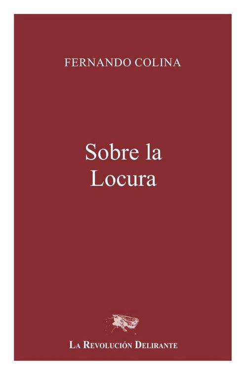 Sobre la locura