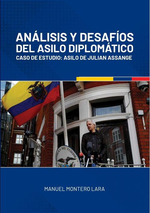 Analisis y desafios del asilo diplomatico