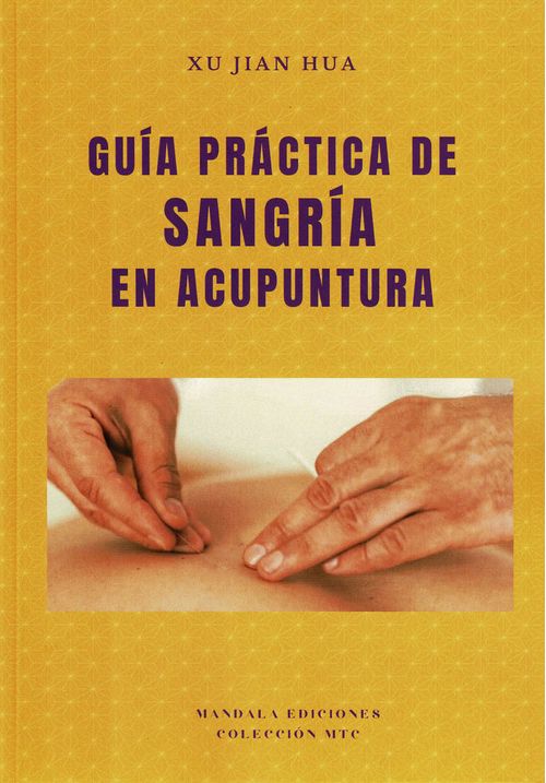 Guia practica de Sangria en Acupuntura