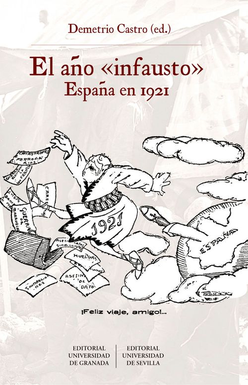 EL ANO INFAUSTO ESPANA EN 1921
