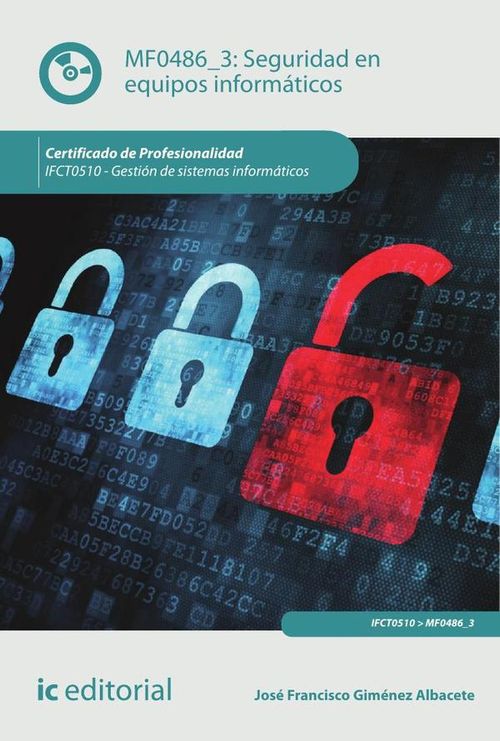 Seguridad en equipos informaticos IFCT0510 - Gestion de sistemas informaticos