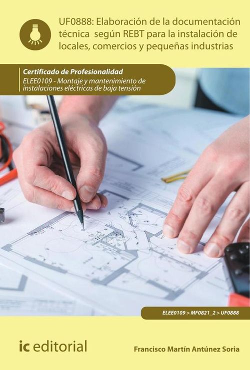 Elaboracion de la documentacion tecnica segun el REBT para la instalacion de locales comercios y peq