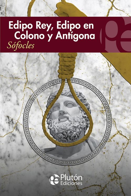 EDIPO REY EDIPO EN COLONO Y ANTIGONA