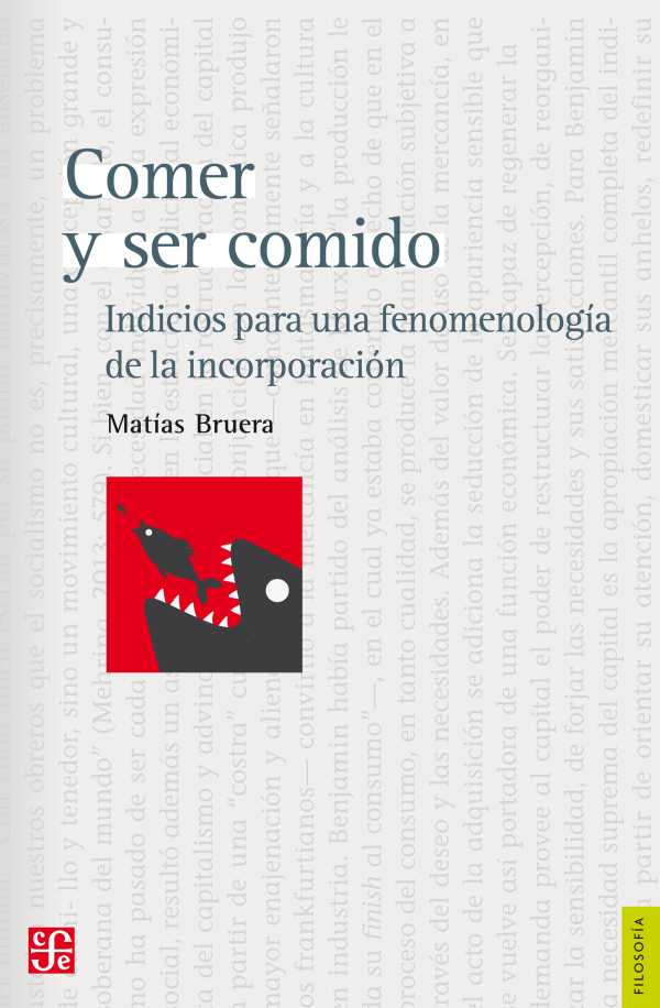 bw-comer-y-ser-comido-fondo-de-cultura-econmica-argentina-9789877195682