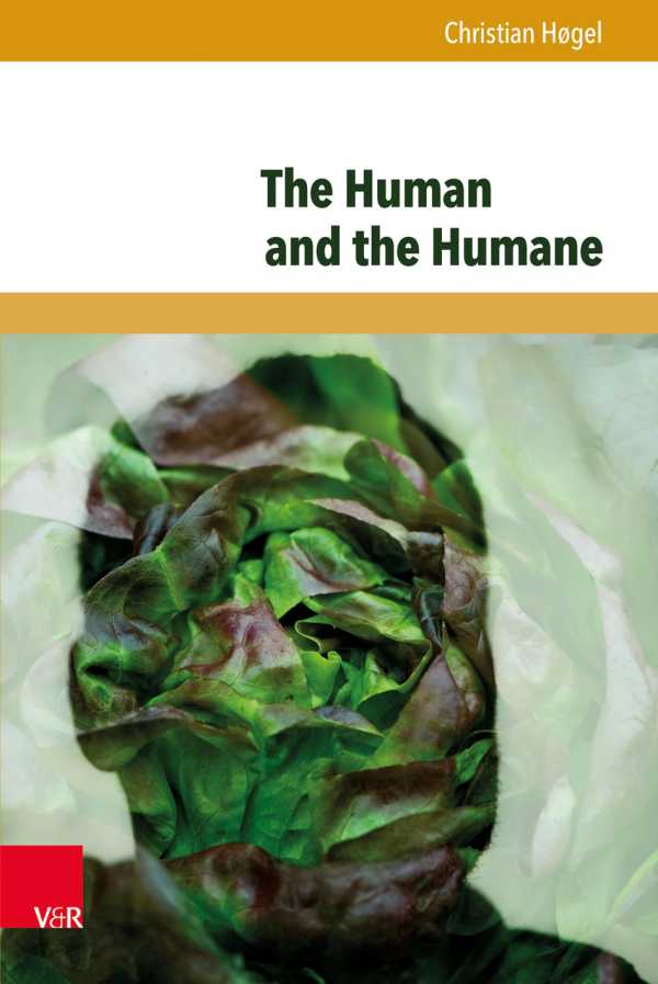 bw-the-human-and-the-humane-vr-unipress-9783847004417