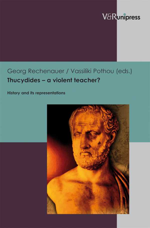 bw-thucydides-ndash-a-violent-teacher-vr-unipress-9783862341092